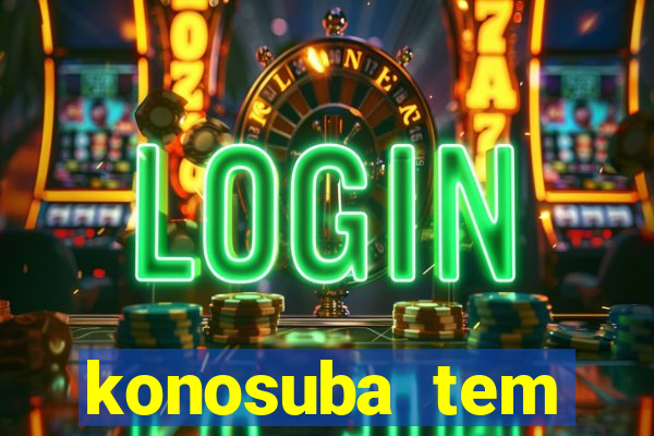 konosuba tem quantas temporadas